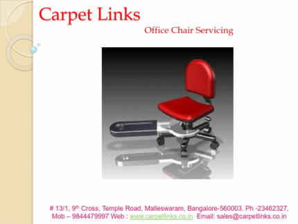 Chair Servicing